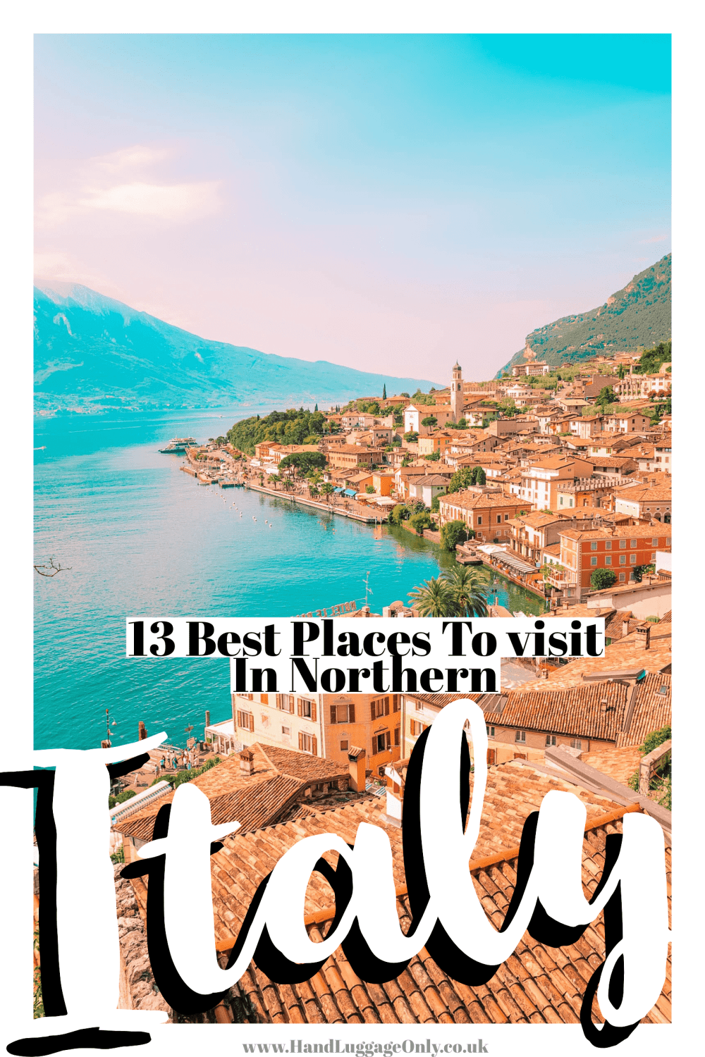 Best Places In Northern Italy To Visit (1)